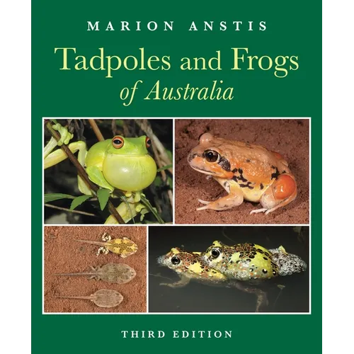 Tadpoles and Frogs of Australia