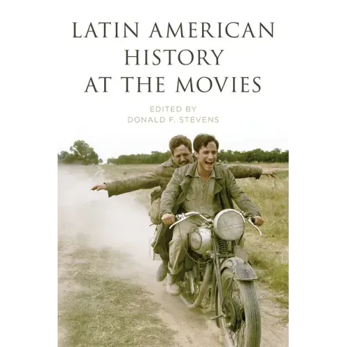 Latin American History at the Movies