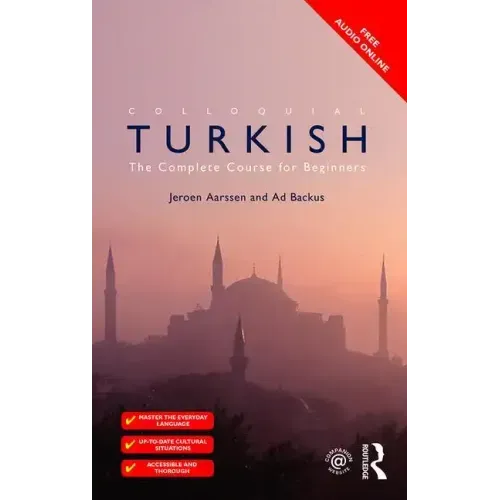 Colloquial Turkish: The Complete Course for Beginners
