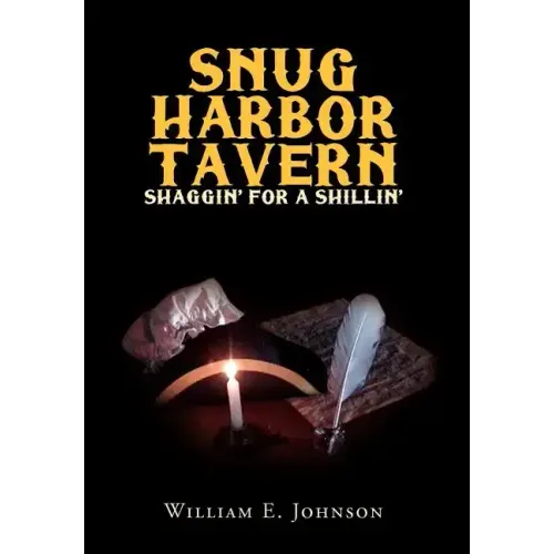 Snug Harbor Tavern: Shaggin' for Shillin'