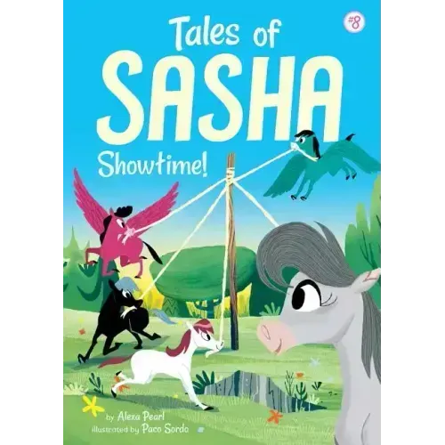 Tales of Sasha 8: Showtime!