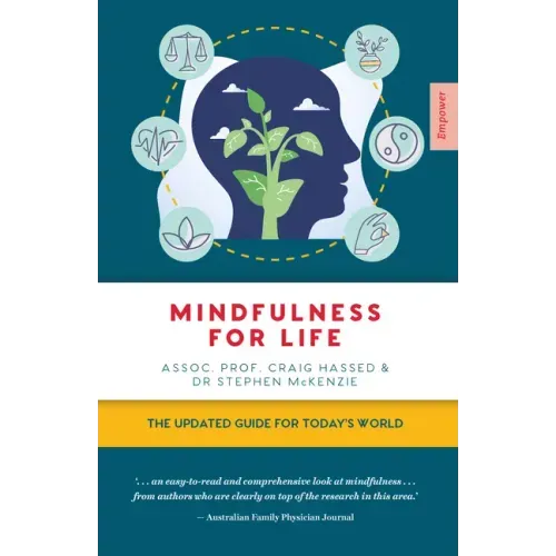 Mindfulness for Life: The Updated Guide for Today's World
