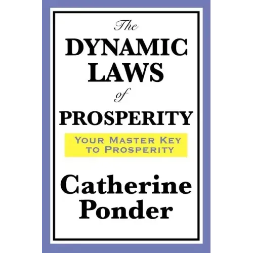 The Dynamic Laws of Prosperity