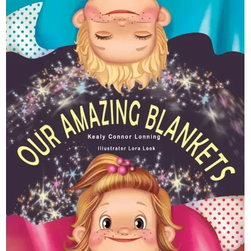Our Amazing Blankets