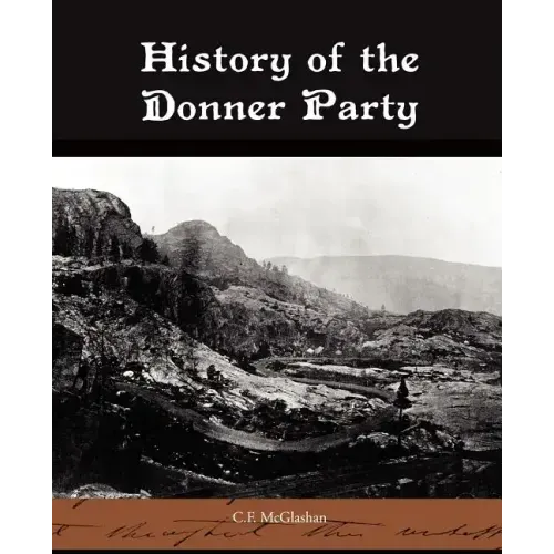 History of the Donner Party