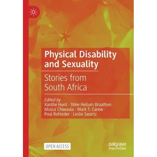Physical Disability and Sexuality: Stories from South Africa