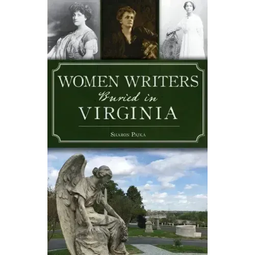 Women Writers Buried in Virginia