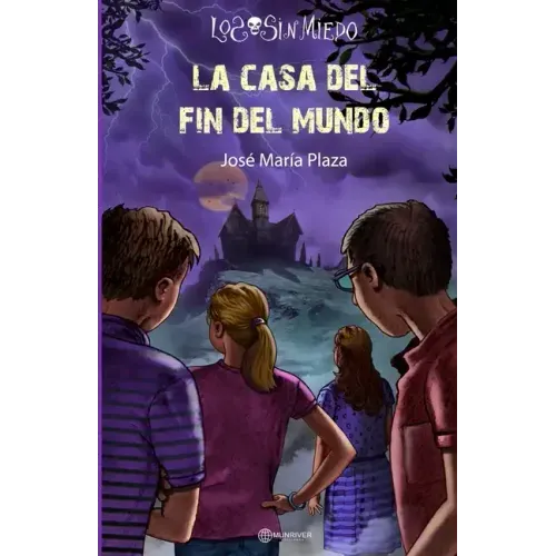 La casa del fin del mundo