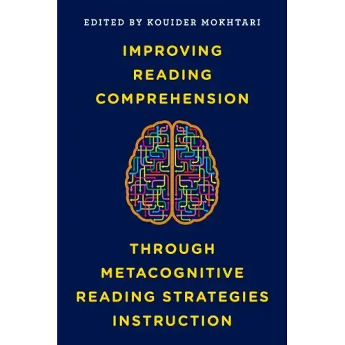 Improving Reading Comprehension through Metacognitive Reading Strategies Instruction