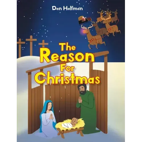 The Reason for Christmas