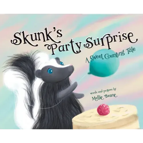 Skunk's Party Surprise: A Sweet Counting Tale