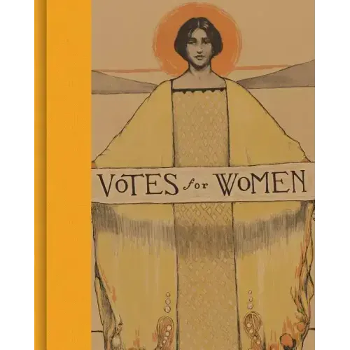 Votes for Women: A Portrait of Persistence