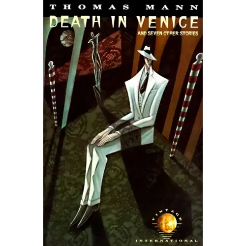 Death in Venice: And Seven Other Stories