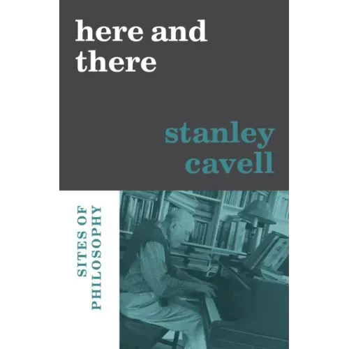 Here and There: Sites of Philosophy