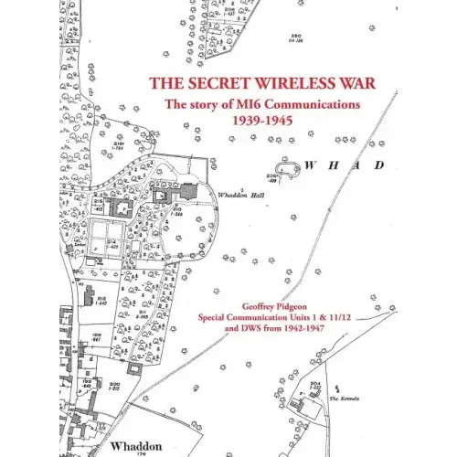The Secret Wireless War