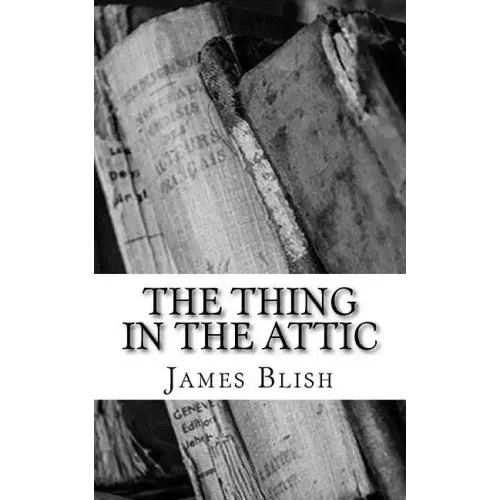 The Thing in the Attic