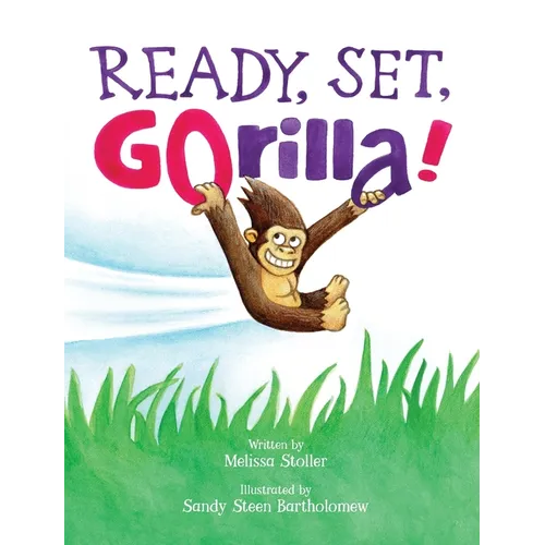 Ready, Set, GOrilla!