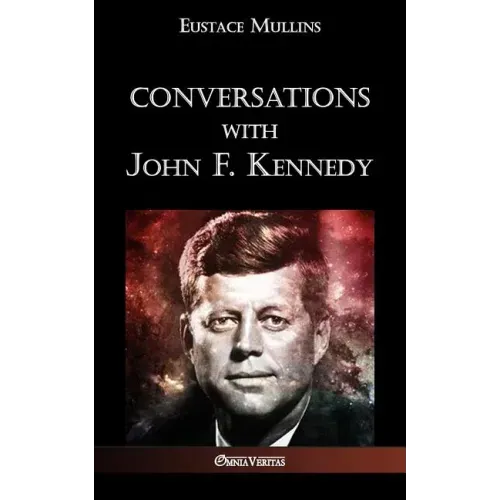 Conversations with John F. Kennedy