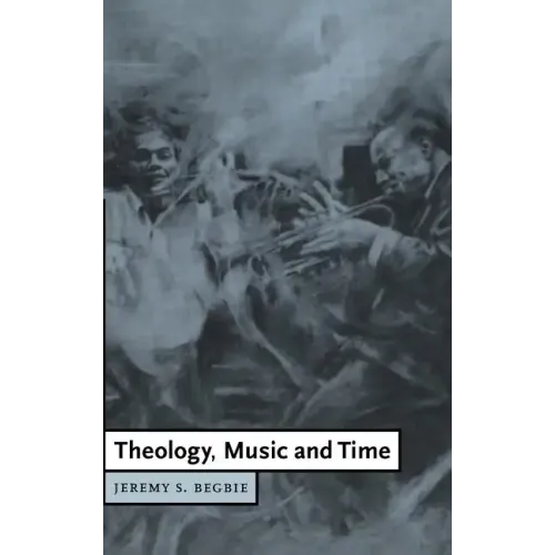 Theology, Music and Time