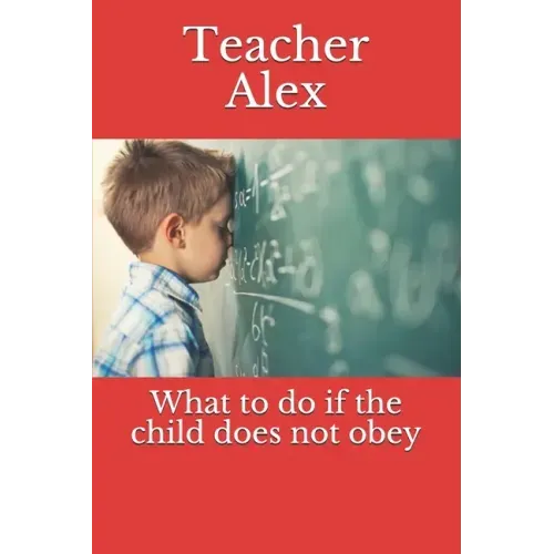 What to do if the child does not obey