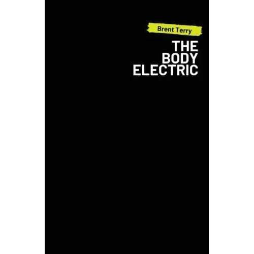 The Body Electric