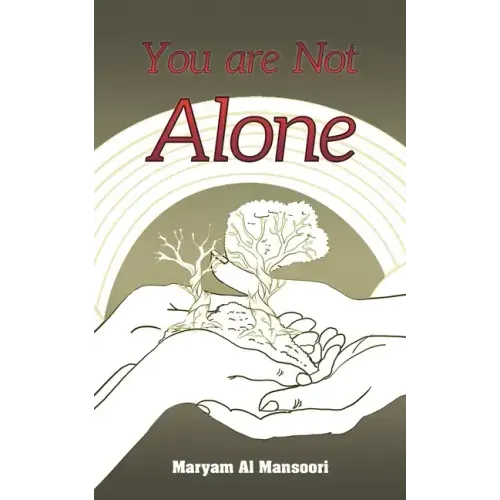You Are Not Alone