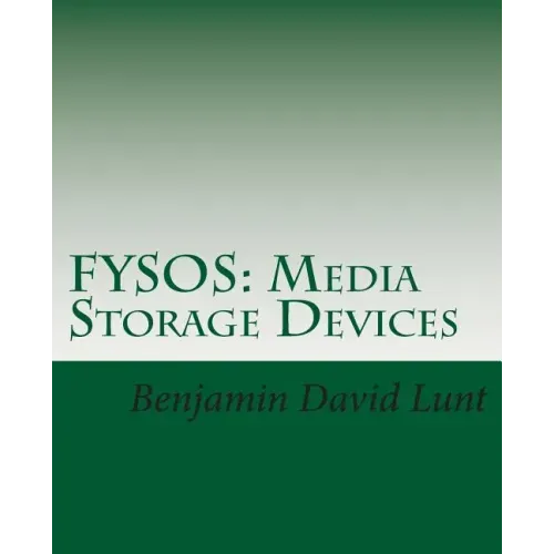 Fysos: Media Storage Devices