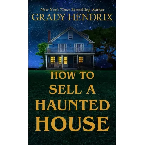 How to Sell a Haunted House