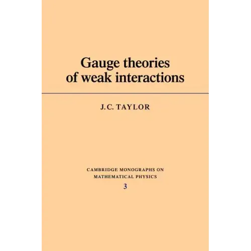 Gauge Theories of Weak Interactions
