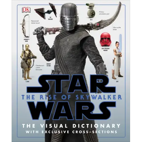 Star Wars the Rise of Skywalker the Visual Dictionary: With Exclusive Cross-Sections