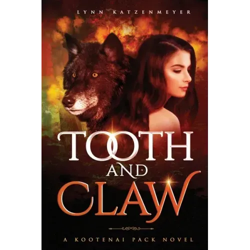 Tooth and Claw