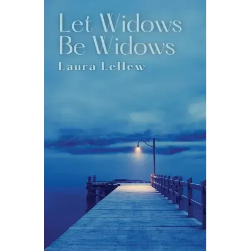 Let Widows Be Widows