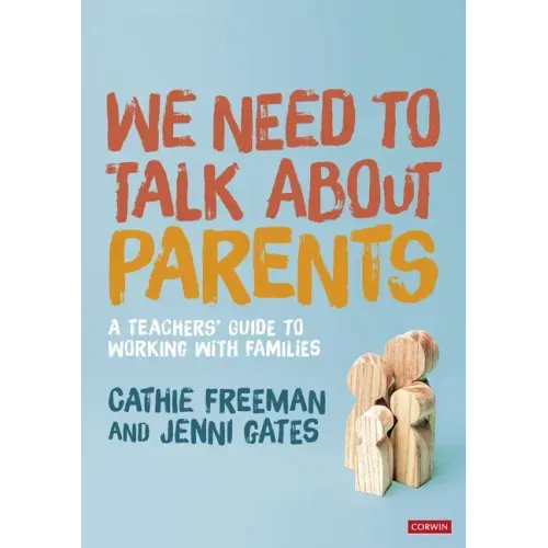 We Need to Talk about Parents