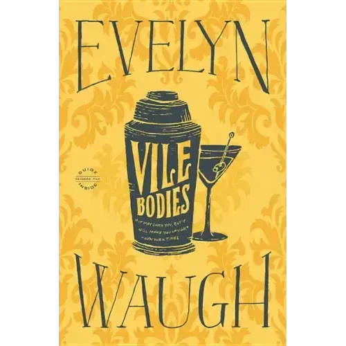 Vile Bodies