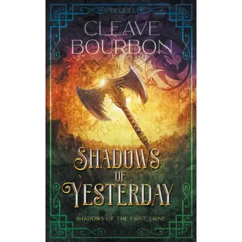 Shadows of Yesterday