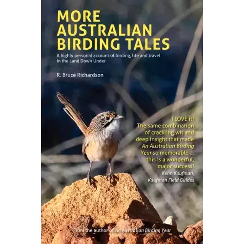 More Australian Birding Tales