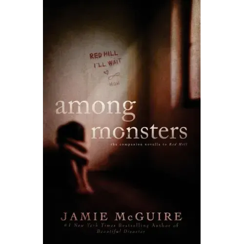 Among Monsters: A Red Hill Novella