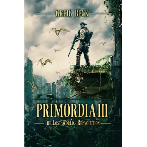 Primordia 3: The Lost World-Re-Evolution