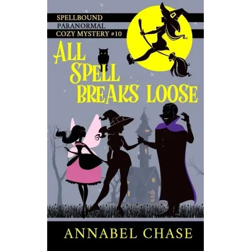 All Spell Breaks Loose