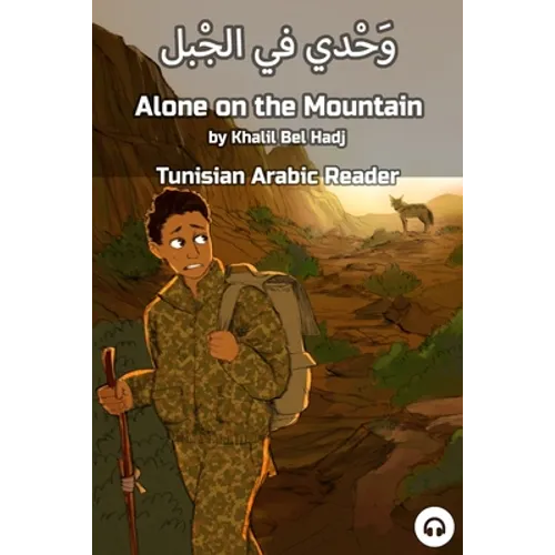 Alone on the Mountain: Tunisian Arabic Reader