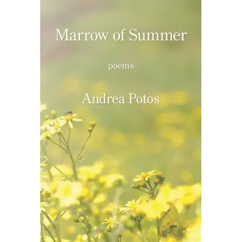 Marrow of Summer