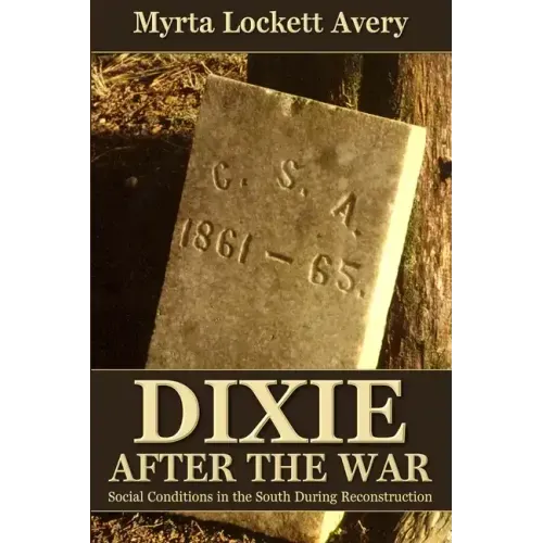 Dixie After the War