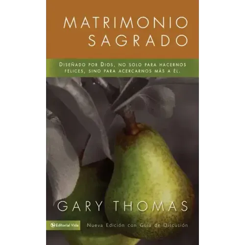 Matrimonio Sagrado, nueva edición: ¿Y si Dios diseñó el matrimonio para santificarnos más que para hacernos felices?