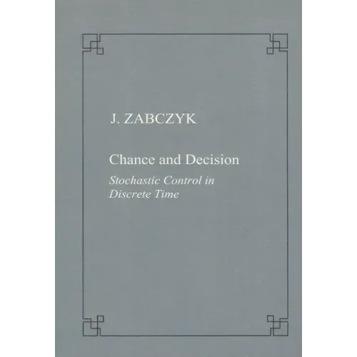 Chance and Decision. Stochastic Control in Discrete Time