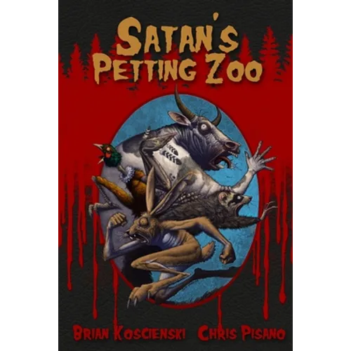 Satan's Petting Zoo