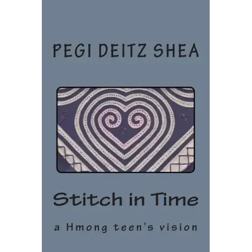 Stitch in Time: A Hmong Teen's Vision