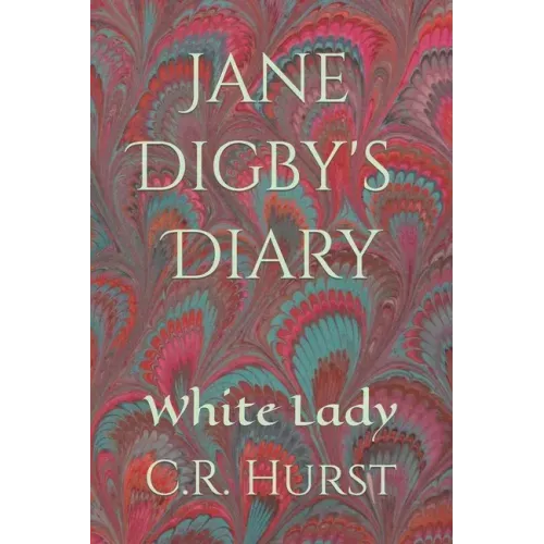 Jane Digby's Diary: White Lady