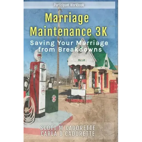 Marriage Maintenance 3K: Saving Your Marriage from Breakdowns