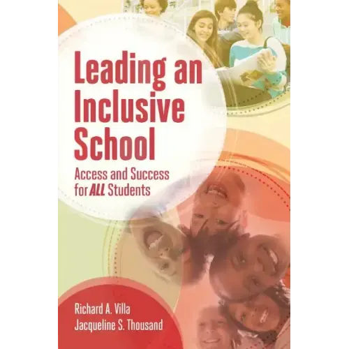 Leading an Inclusive School: Access and Success for All Students
