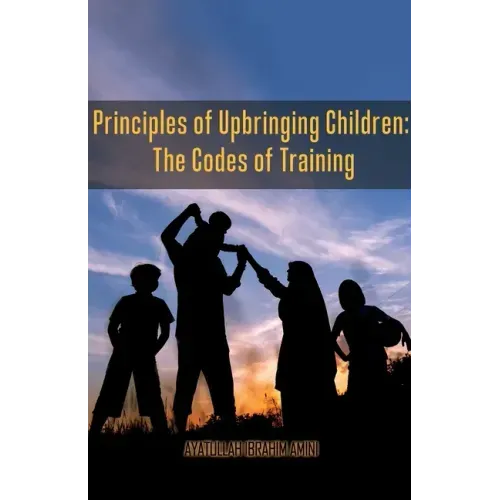 Principles of Upbringing Children: The Codes of Training